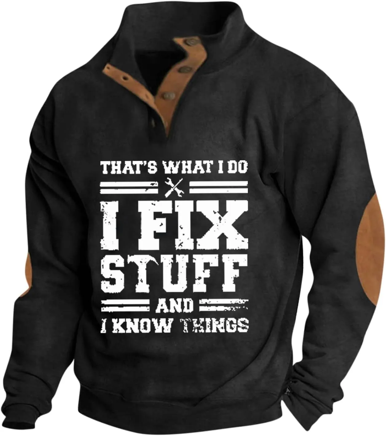 I Fix Stuff and Know Things Sweatshirt for Men Lapel Collar Button Up Pullover Long Sleeve Funny Saying Polo Sweatshirts