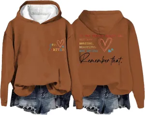Valentines Hoodie for Women You Are Enough Hoodie to the Person Behind Me Hoodie Pullover Sweatshirts Y2k Tops