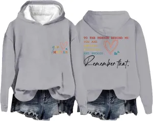Valentines Hoodie for Women You Are Enough Hoodie to the Person Behind Me Hoodie Pullover Sweatshirts Y2k Tops